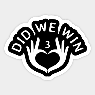 Did we win Sticker